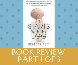 It Starts With the Egg – Book Review, Part 1